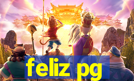 feliz pg